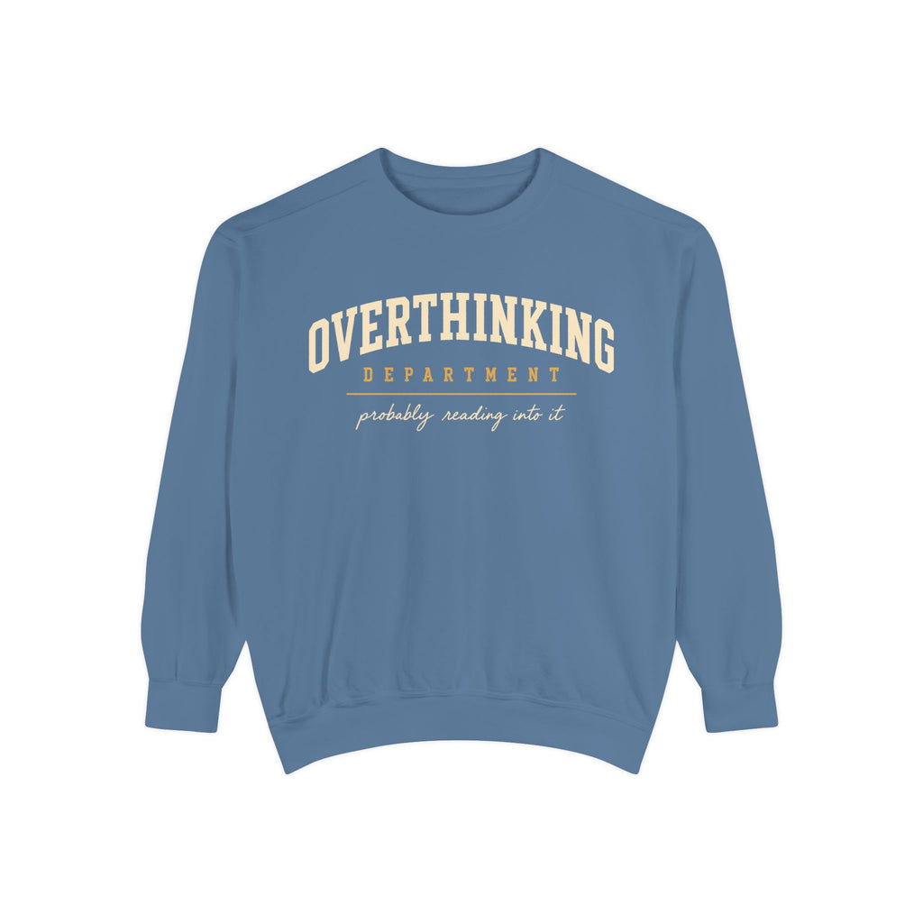 Overthinking Department sweatshirt | Mental Health Humor, Casual Pullover