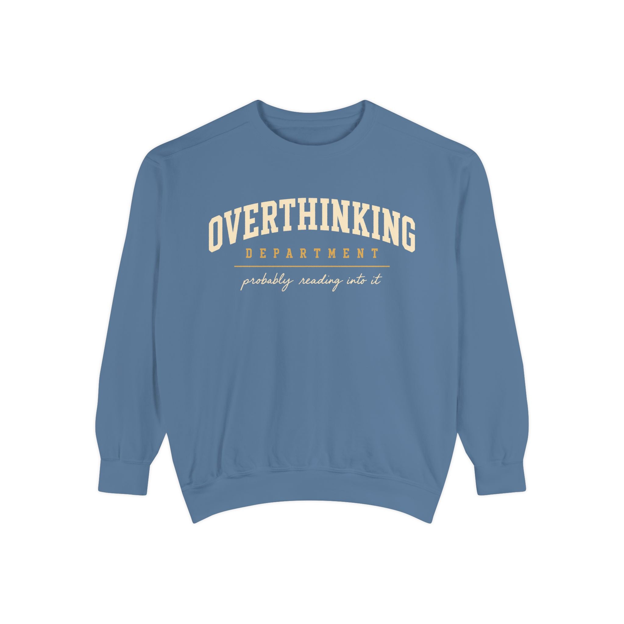 Overthinking Department sweatshirt | Mental Health Humor, Casual Pullover