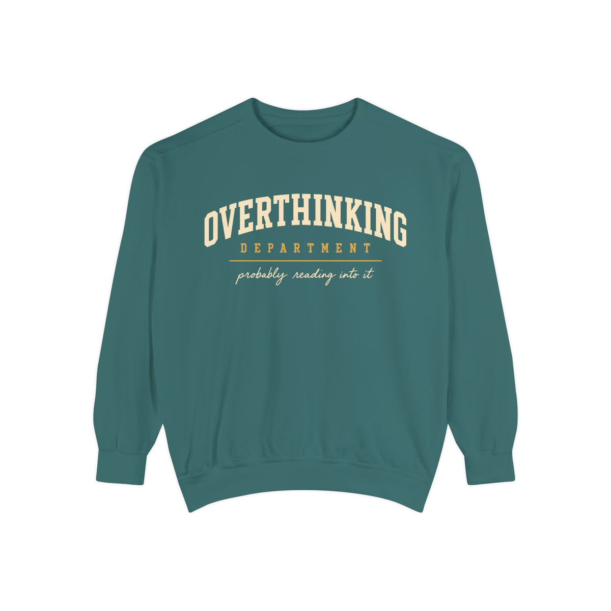 Overthinking Department sweatshirt | Mental Health Humor, Casual Pullover